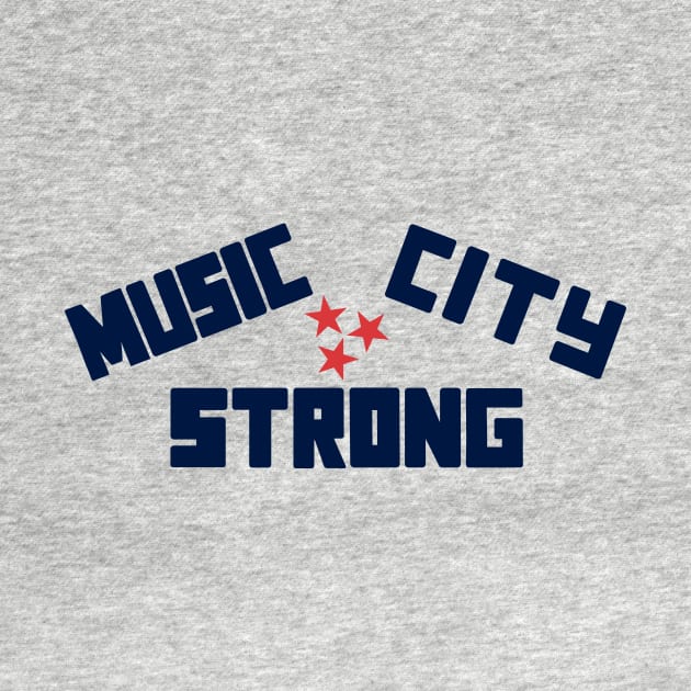 Music City Strong by Midnight Run Studio